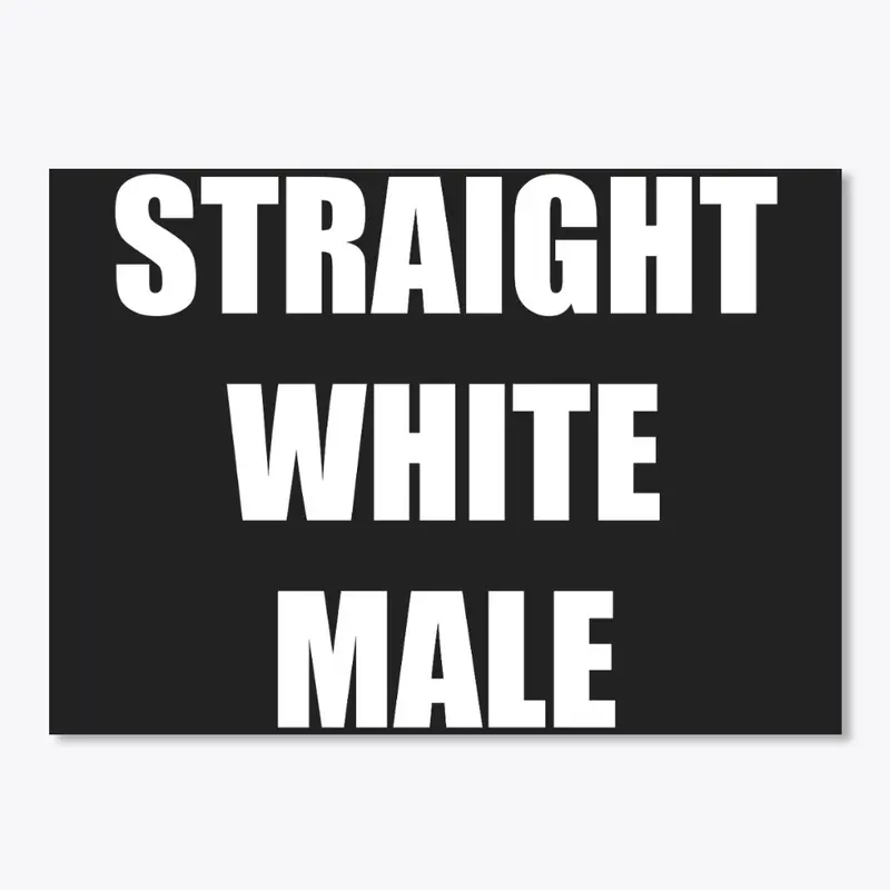 STRAIGHT WHITE MALE